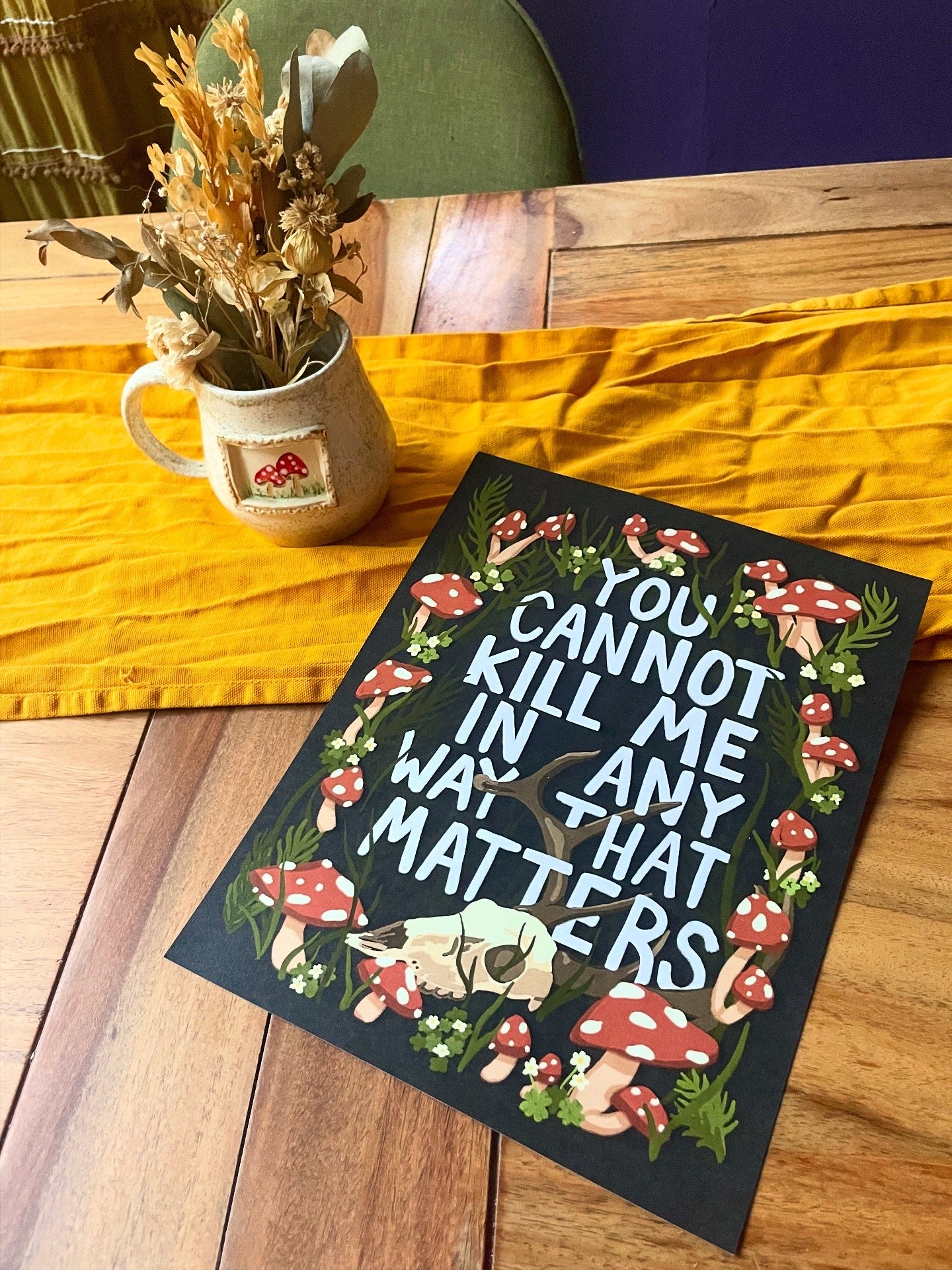 You cannot kill me in any way that matters 8x10 print