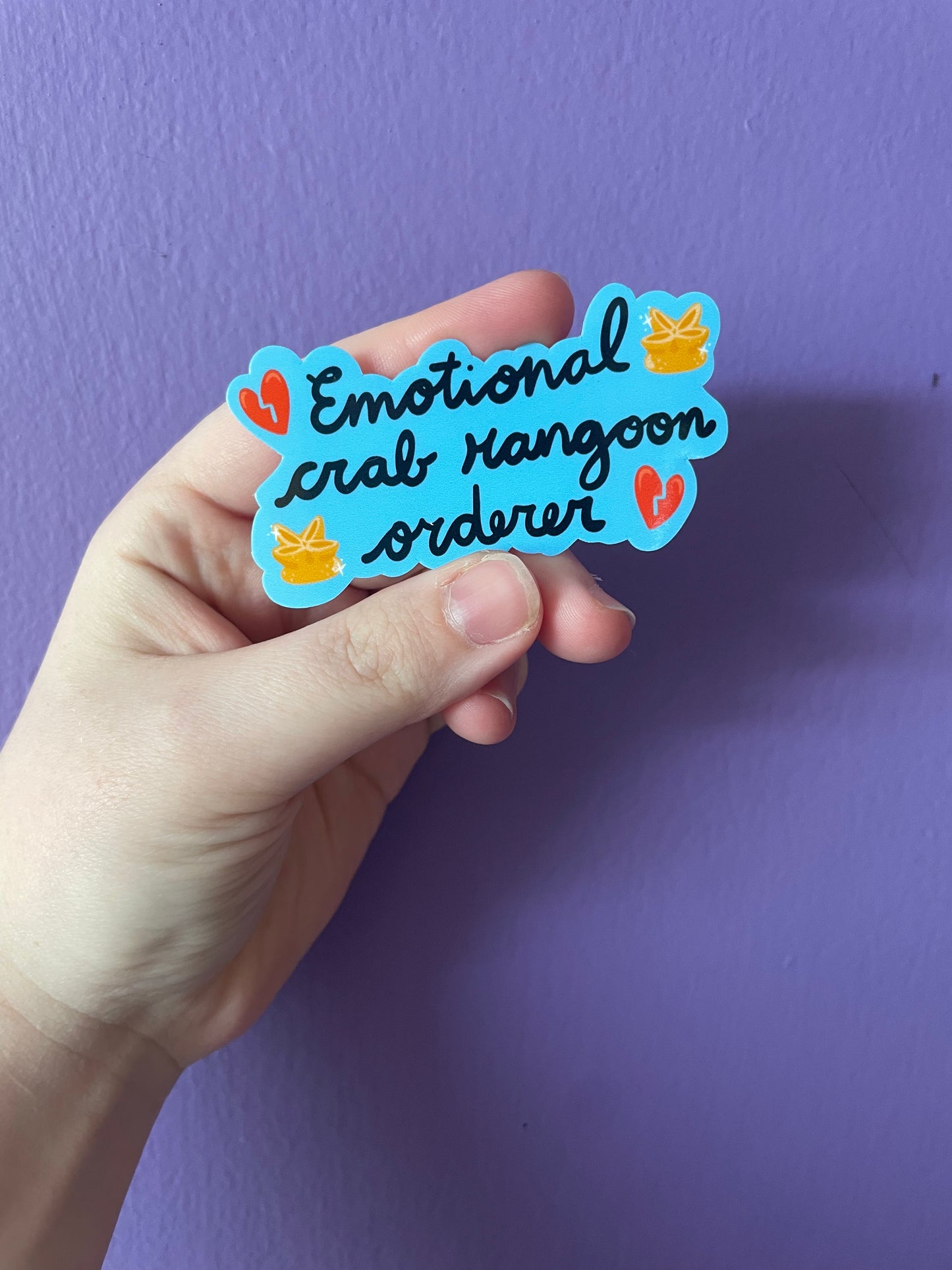 Emotional Crab Rangoon 3" Sticker