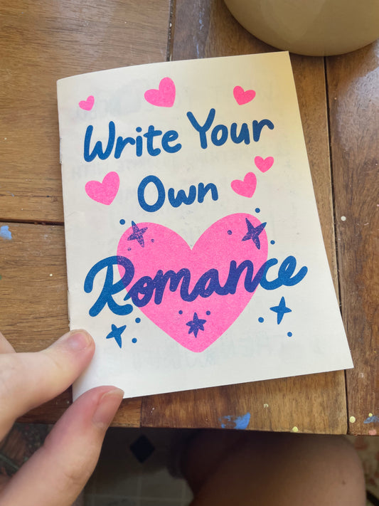 Write Your Own Romance Zine