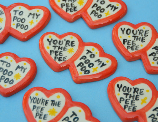You're the Peepee to my Poopoo Valentine Magnet